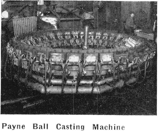 Payne Ball Casting Machine