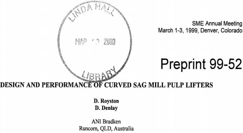 design and performance of curved sag mill pulp lifters