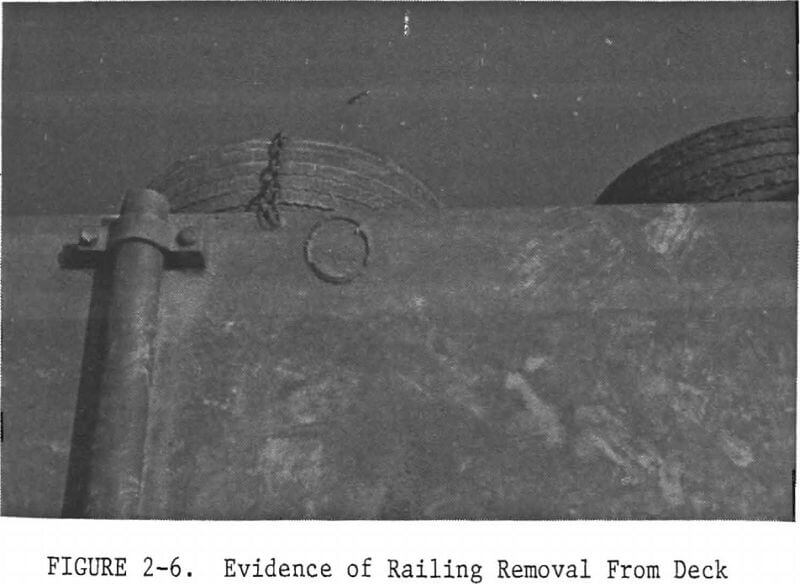dredge evidence of railing removal from deck