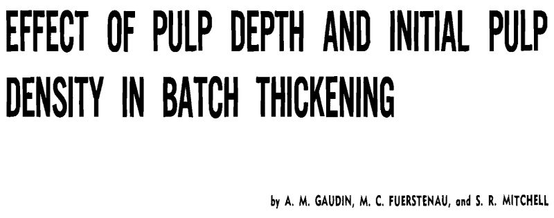 effect of pulp depth and initial pulp density in batch thickening