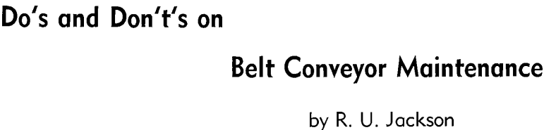 do's and don't's on belt conveyor maintenance