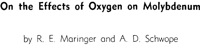 on the effects of oxygen on molybdenum