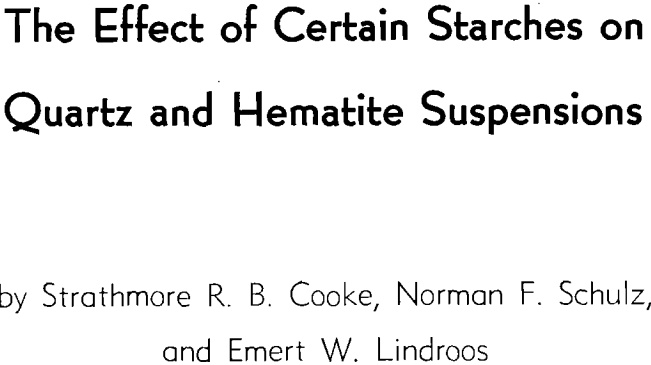 the effect of certain starches on quartz and hematite suspensions