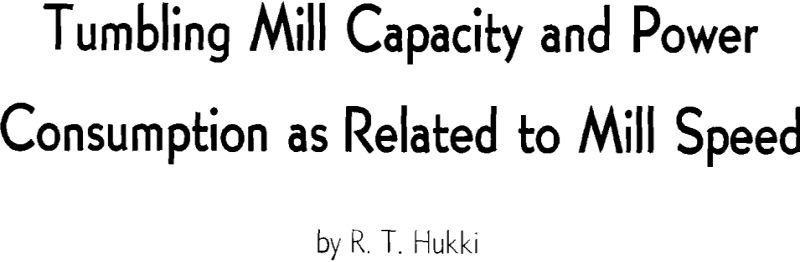 tumbling mill capacity and power consumption as related to mill speed