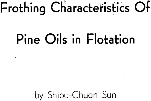 frothing characteristics of pine oils in flotation
