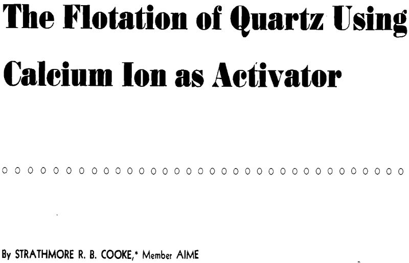the flotation of quartz using calcium ion as activator