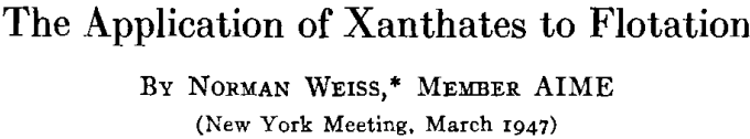 the application of xanthates to flotation
