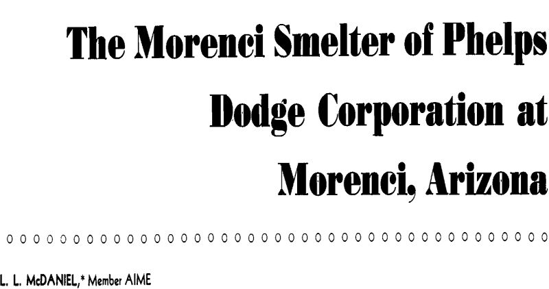 the morenci smelter of phelps dodge corporation at morenci arizona